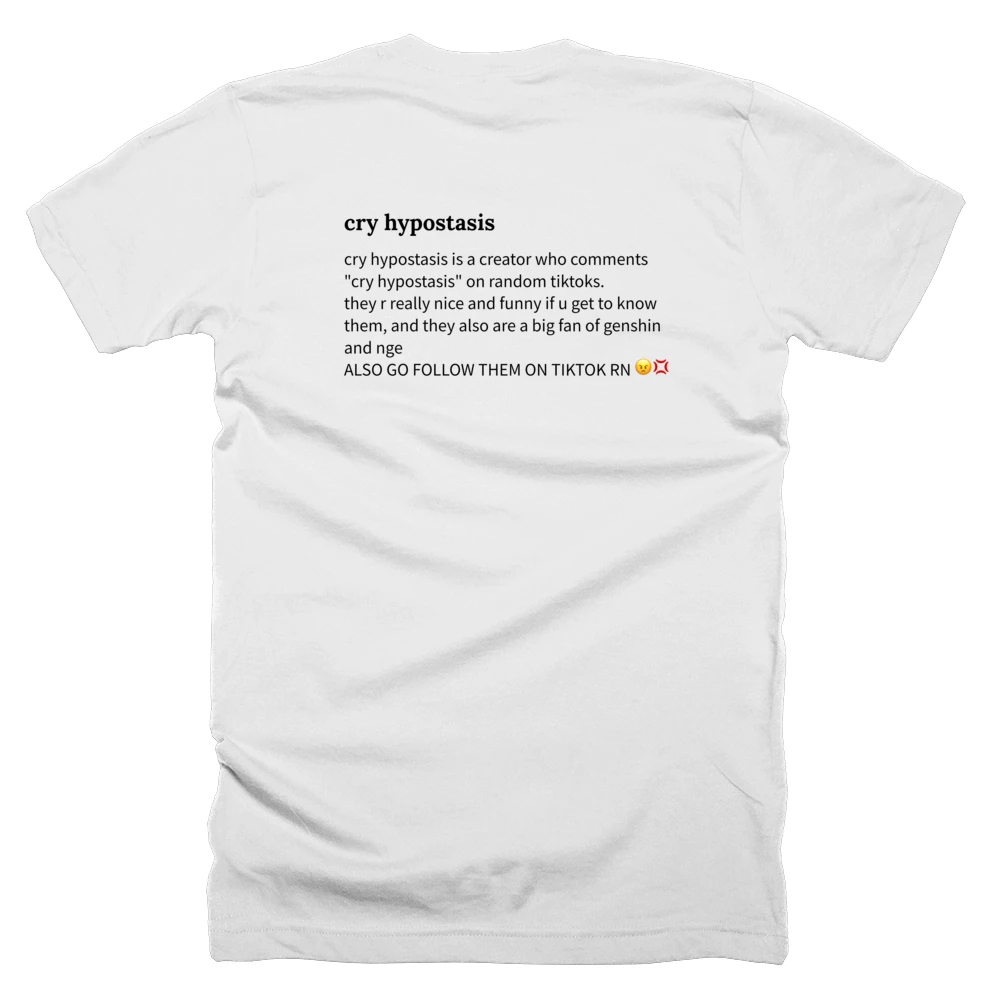 T-shirt with a definition of 'cry hypostasis' printed on the back