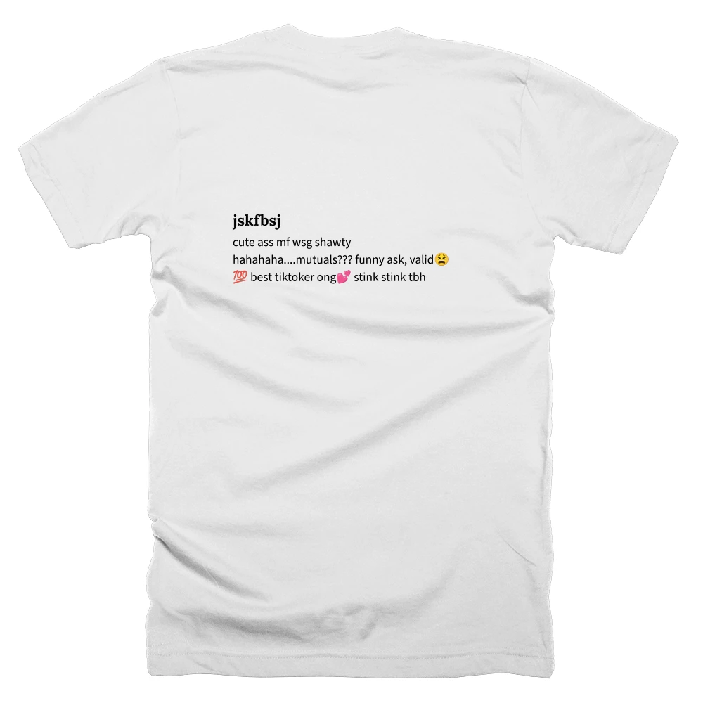 T-shirt with a definition of 'jskfbsj' printed on the back