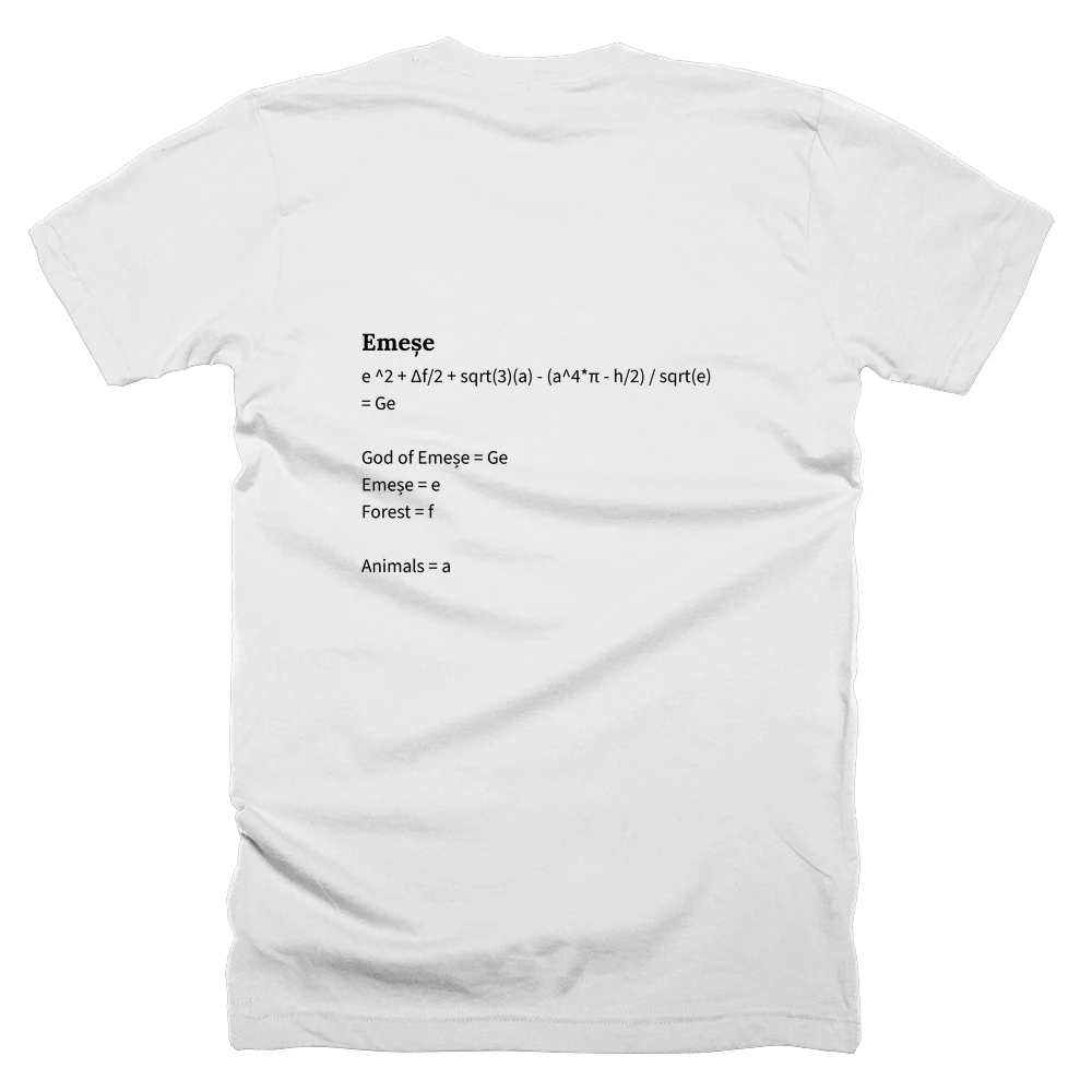 T-shirt with a definition of 'Emeșe' printed on the back
