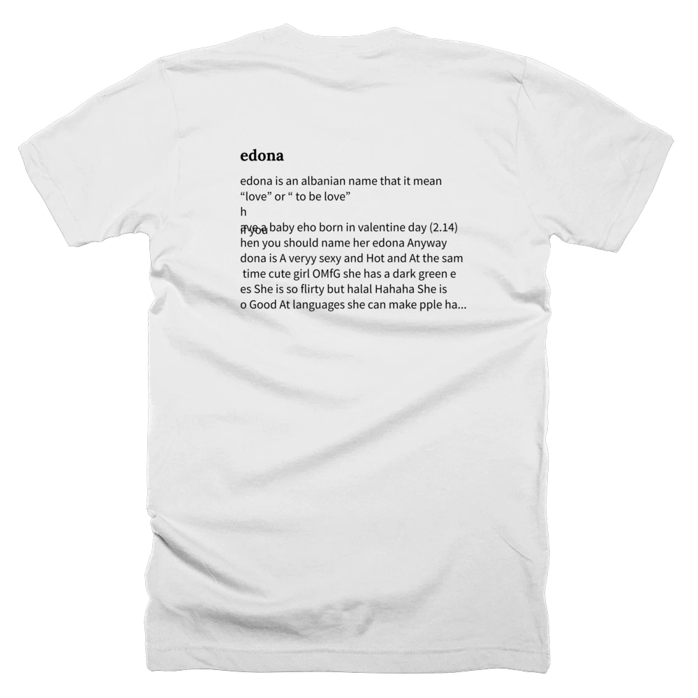 T-shirt with a definition of 'edona' printed on the back