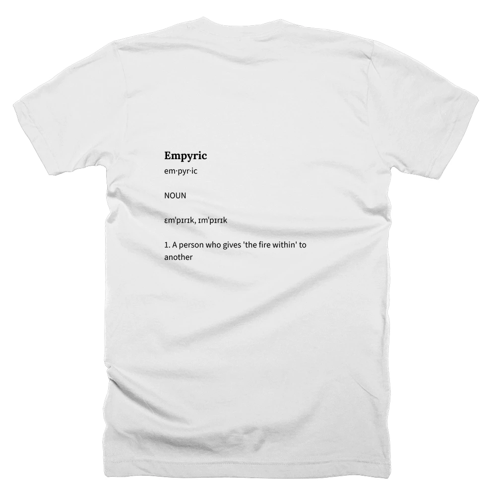 T-shirt with a definition of 'Empyric' printed on the back