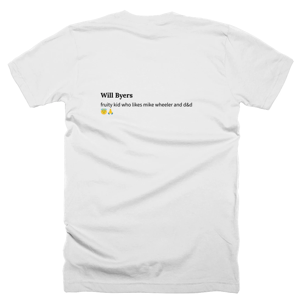 T-shirt with a definition of 'Will Byers' printed on the back