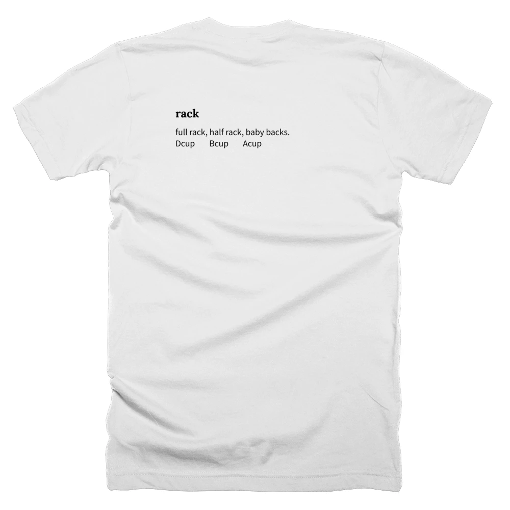 T-shirt with a definition of 'rack' printed on the back