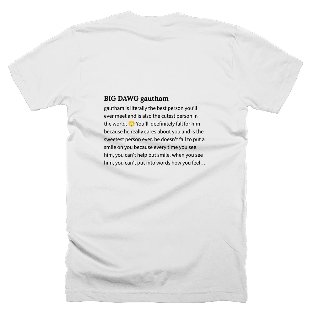 T-shirt with a definition of 'BIG DAWG gautham' printed on the back