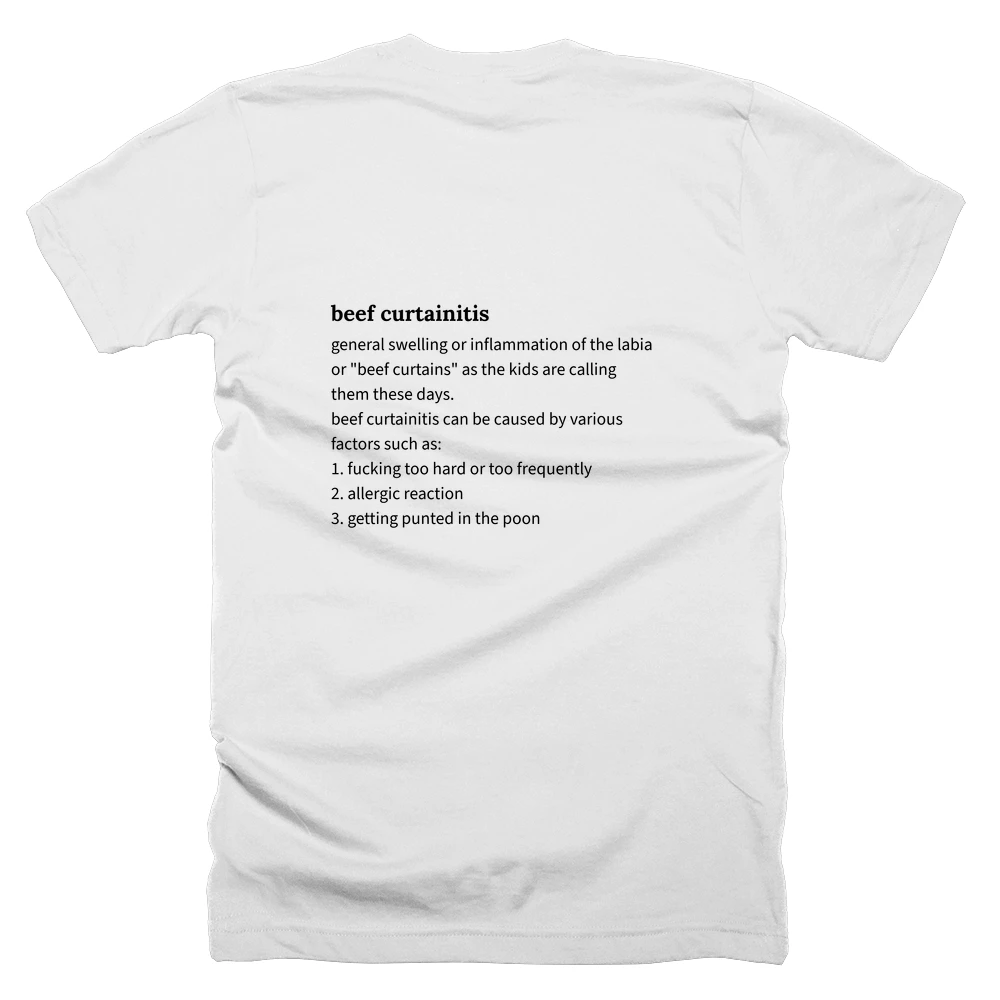 T-shirt with a definition of 'beef curtainitis' printed on the back