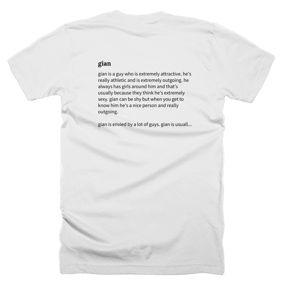 T-shirt with a definition of 'gian' printed on the back