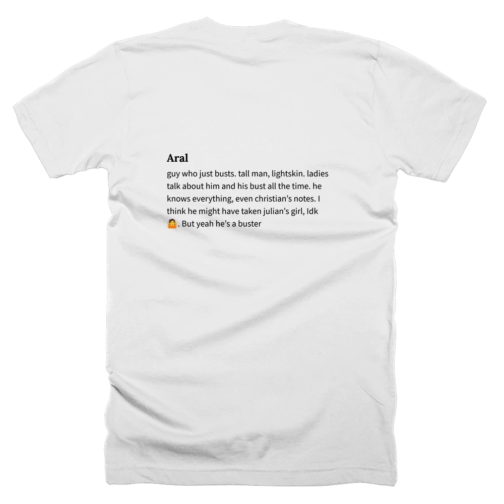 T-shirt with a definition of 'Aral' printed on the back