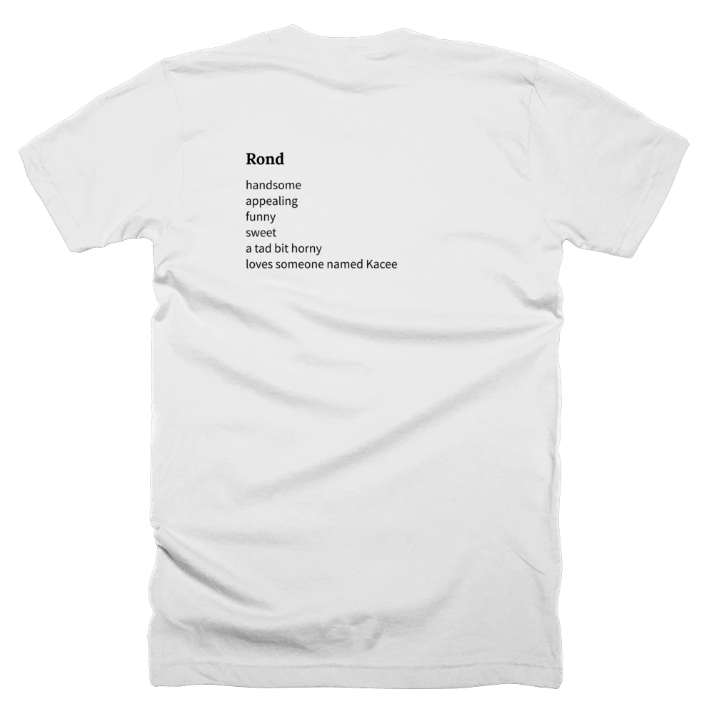 T-shirt with a definition of 'Rond' printed on the back