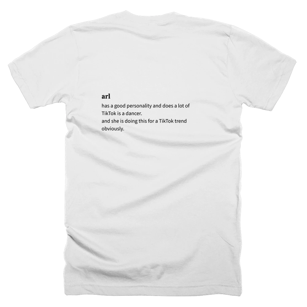 T-shirt with a definition of 'arl' printed on the back
