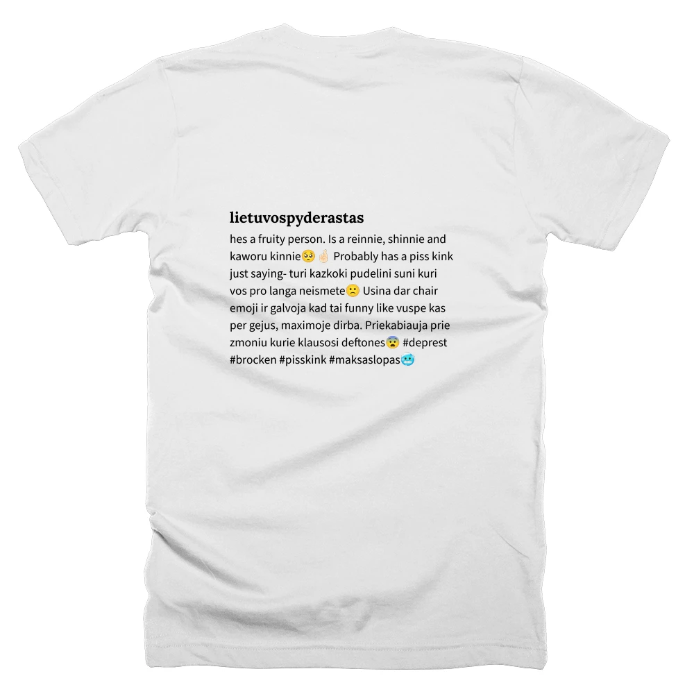 T-shirt with a definition of 'lietuvospyderastas' printed on the back