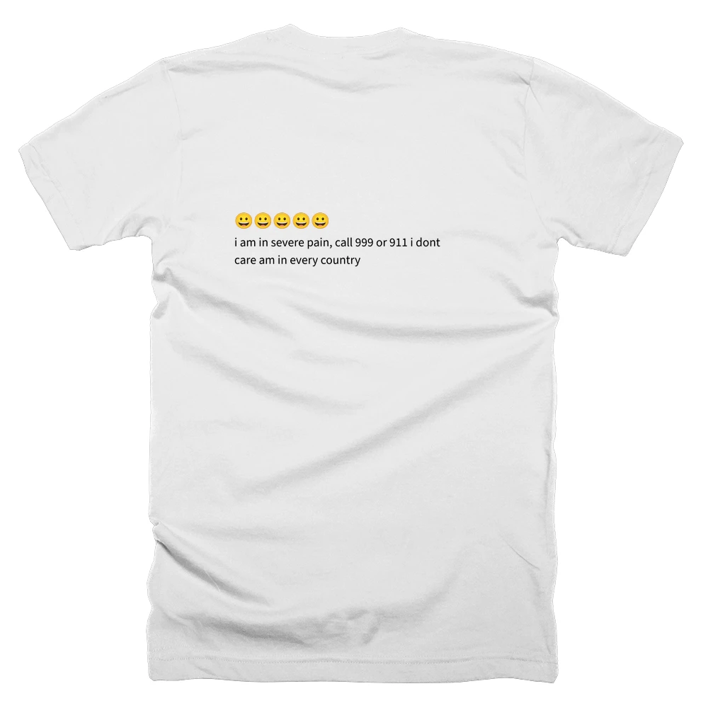 T-shirt with a definition of '😀😀😀😀😀' printed on the back