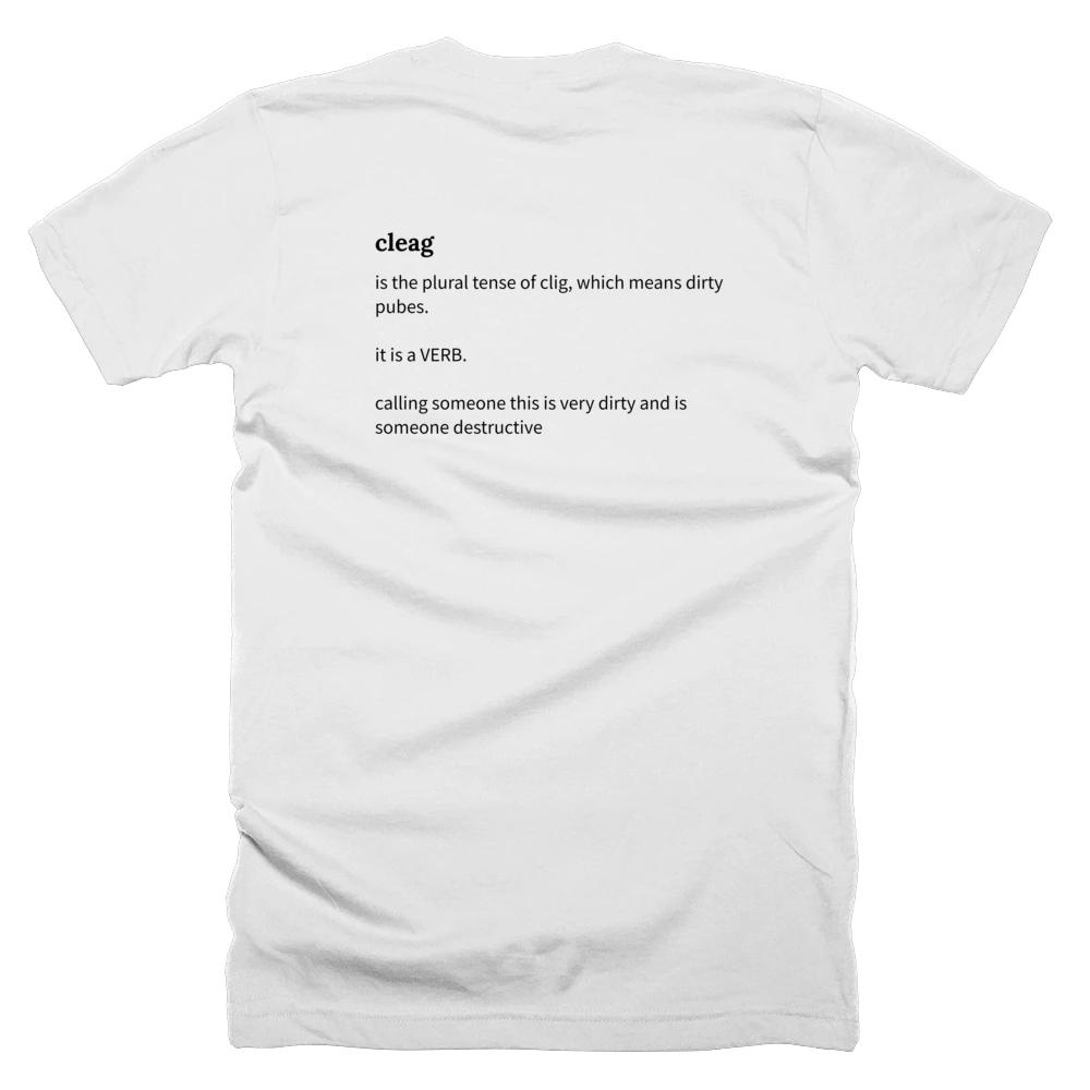 T-shirt with a definition of 'cleag' printed on the back