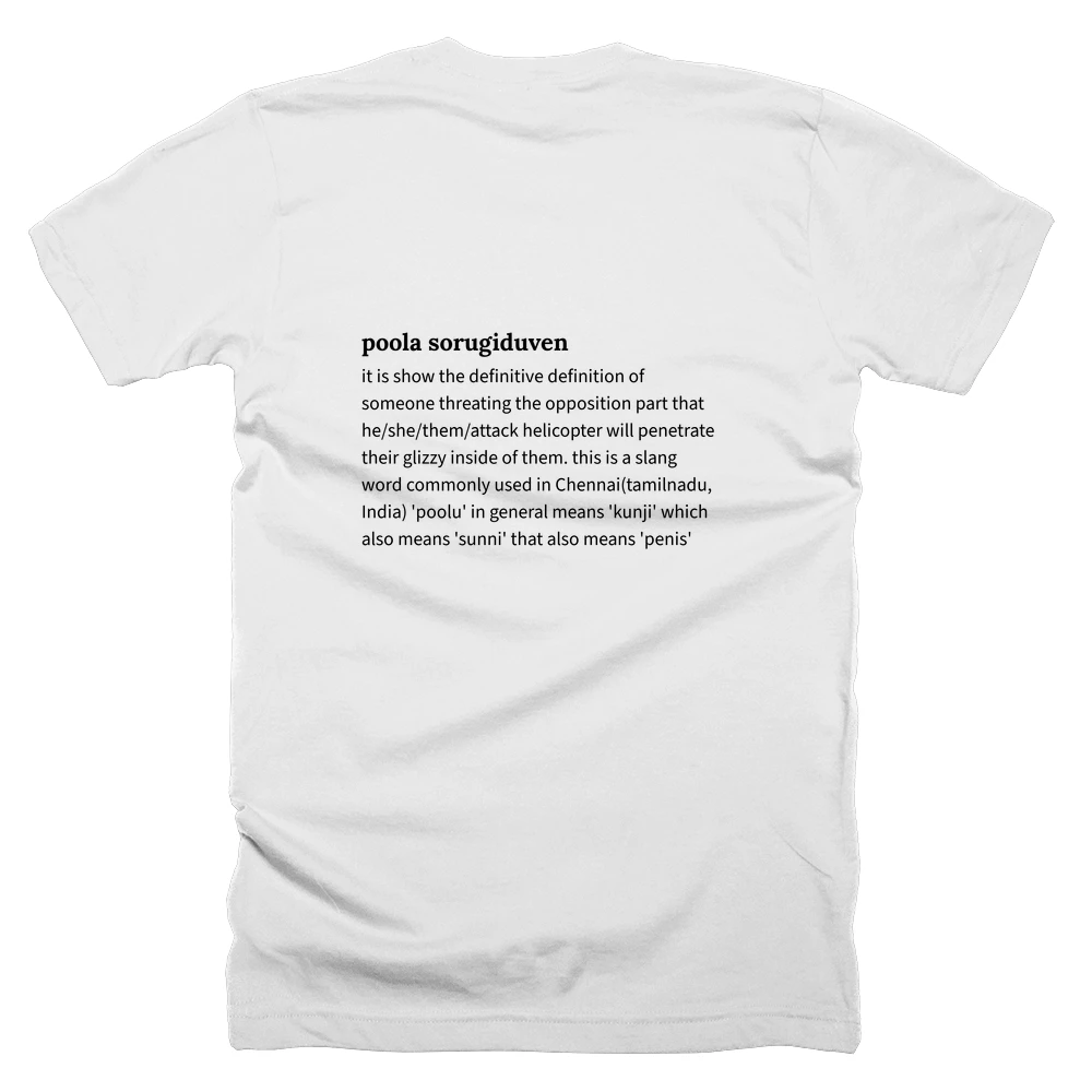 T-shirt with a definition of 'poola sorugiduven' printed on the back