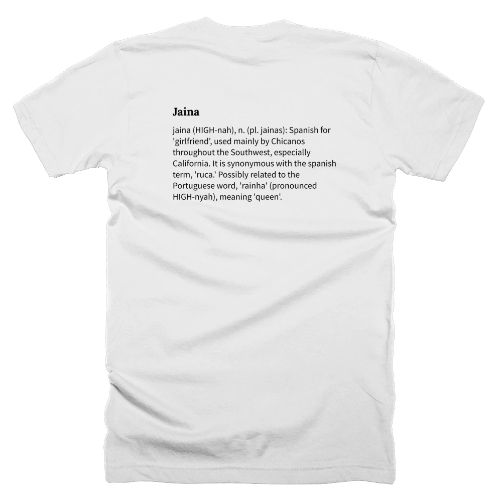 T-shirt with a definition of 'Jaina' printed on the back