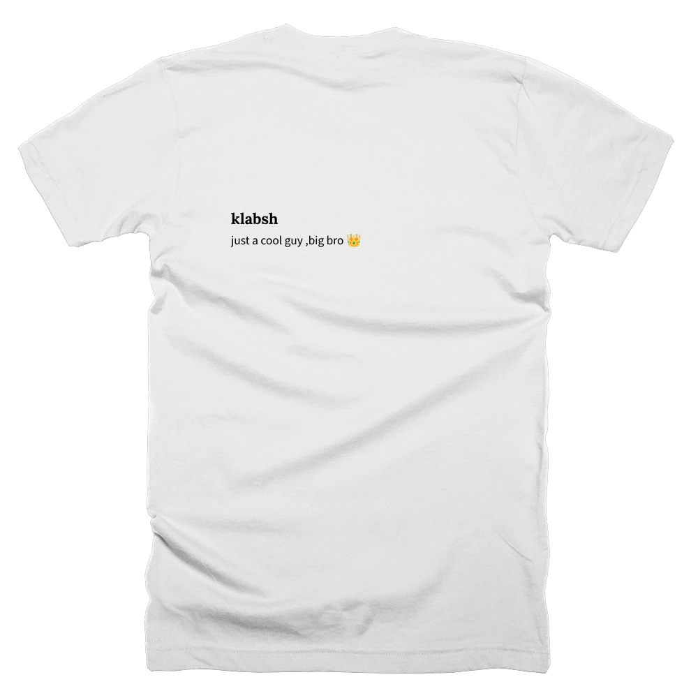 T-shirt with a definition of 'klabsh' printed on the back