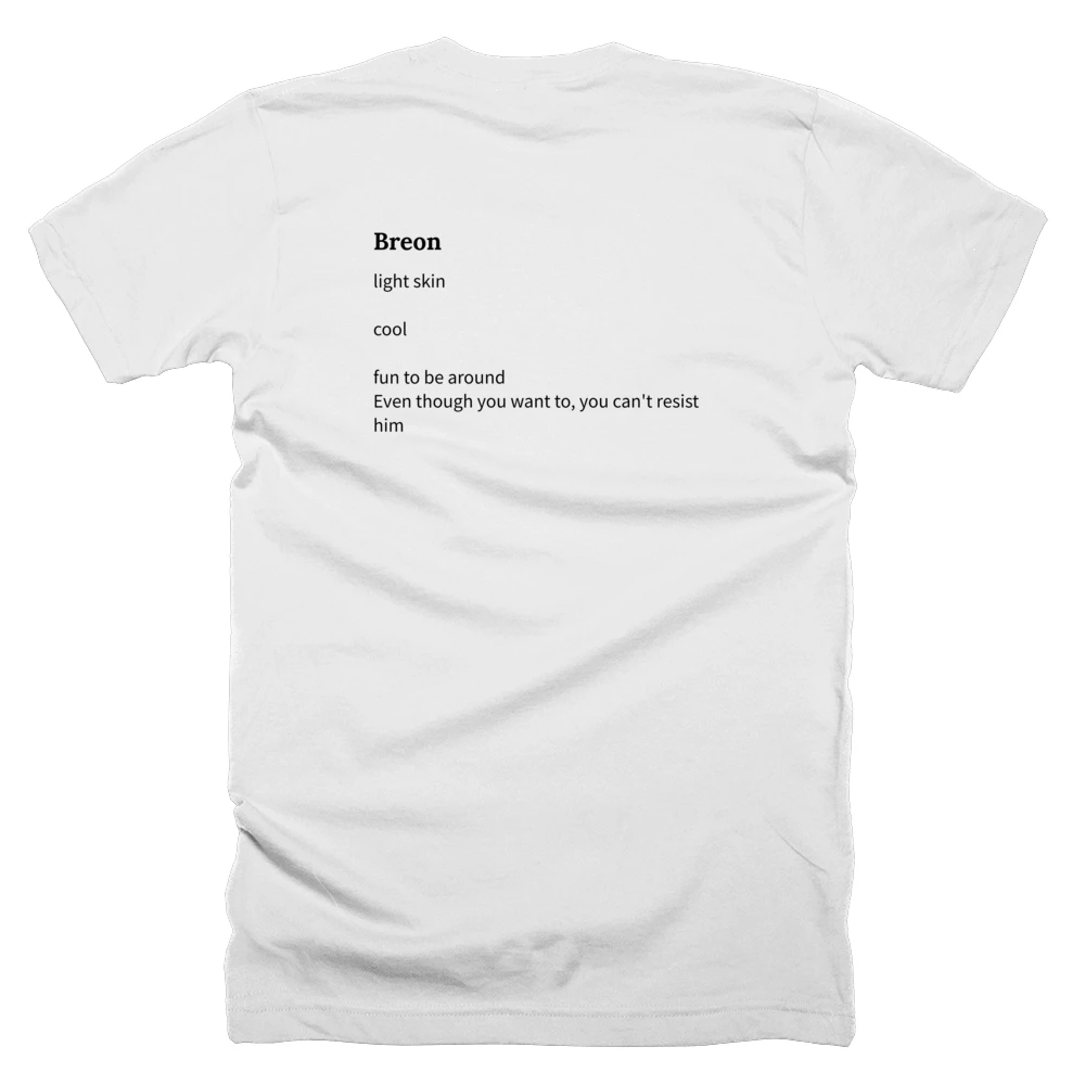 T-shirt with a definition of 'Breon' printed on the back