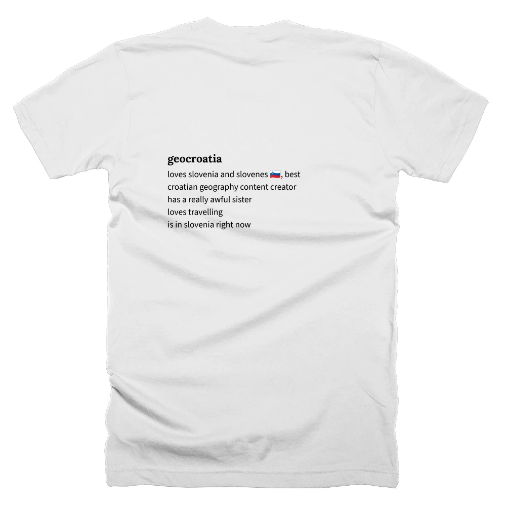 T-shirt with a definition of 'geocroatia' printed on the back