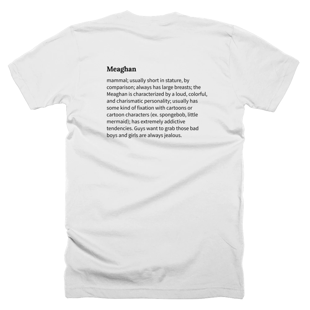 T-shirt with a definition of 'Meaghan' printed on the back