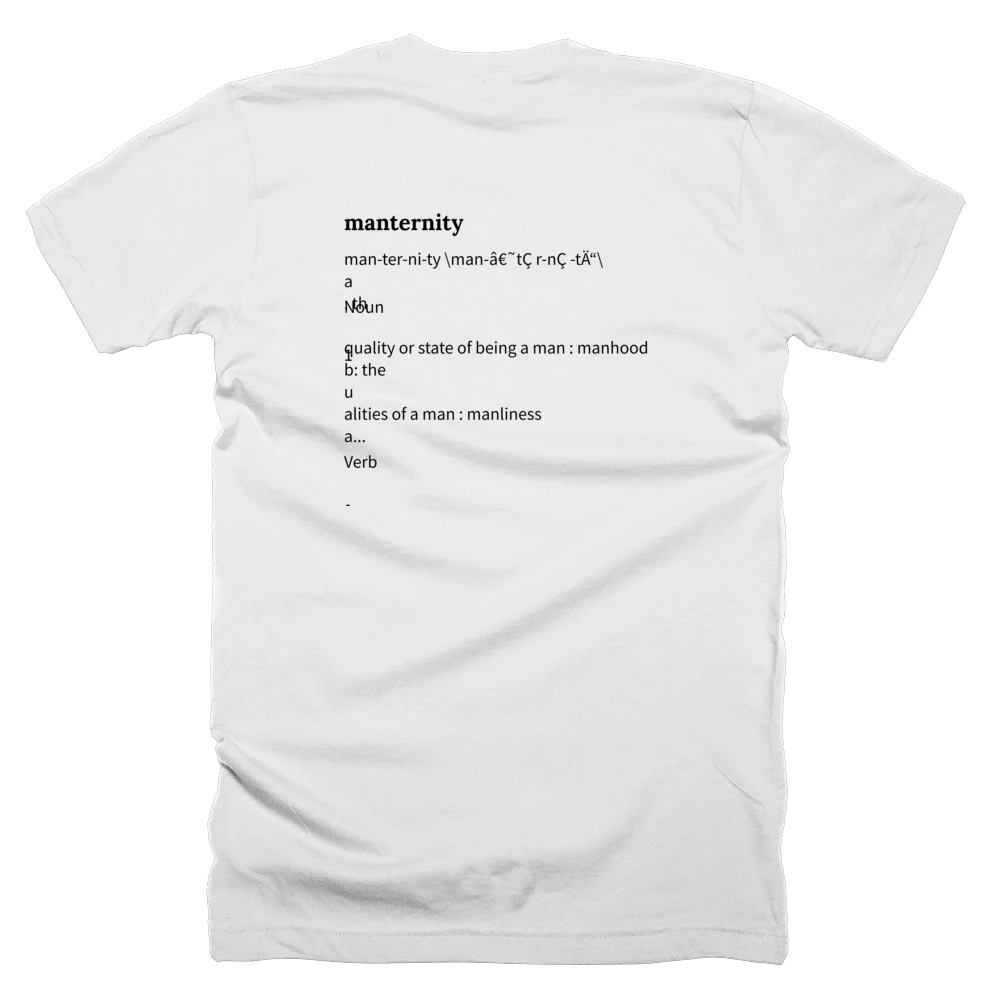 T-shirt with a definition of 'manternity' printed on the back