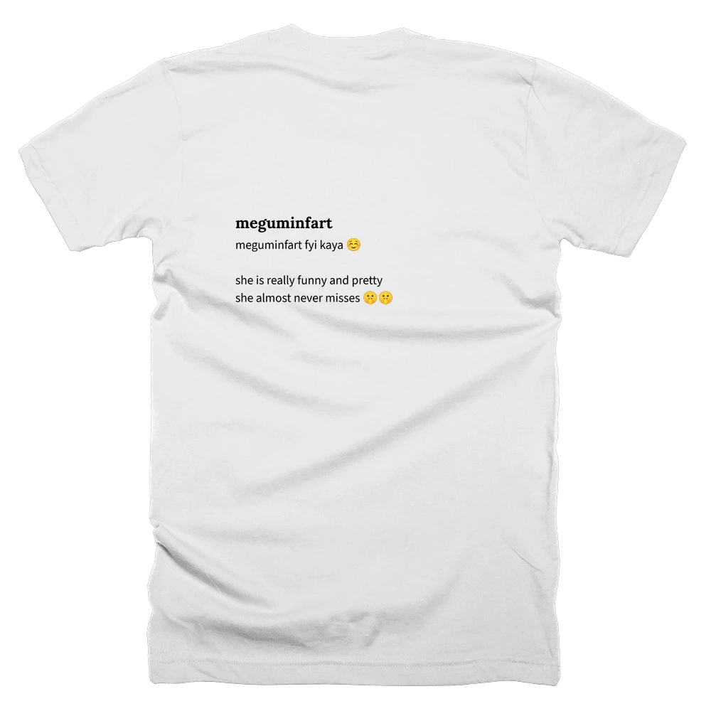 T-shirt with a definition of 'meguminfart' printed on the back