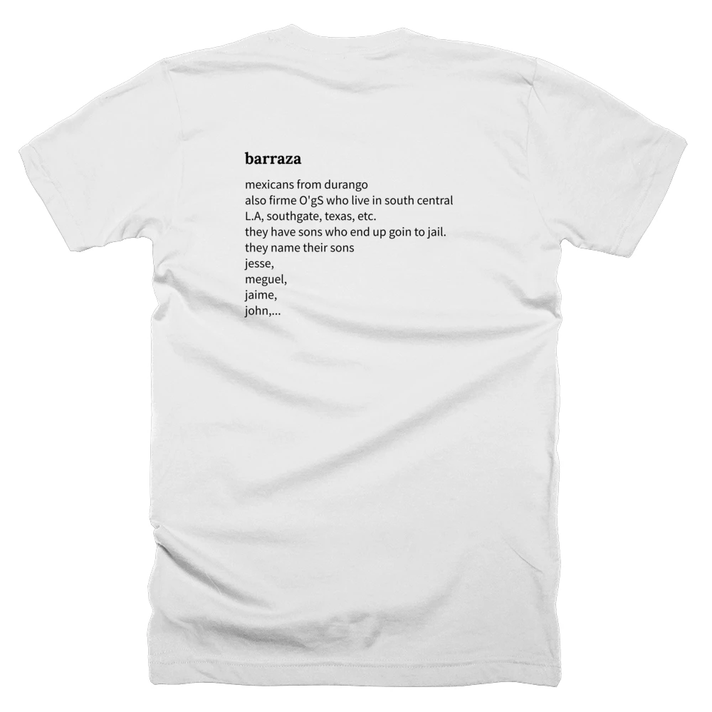 T-shirt with a definition of 'barraza' printed on the back