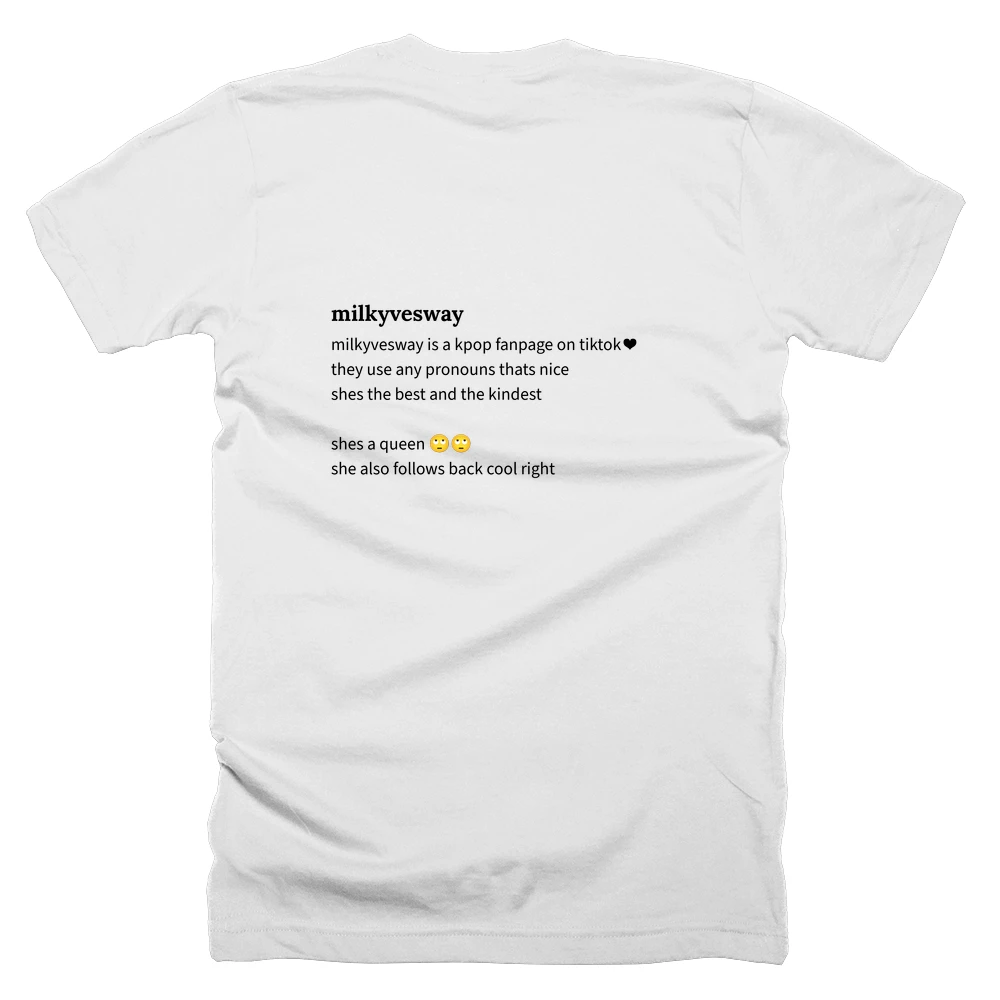T-shirt with a definition of 'milkyvesway' printed on the back