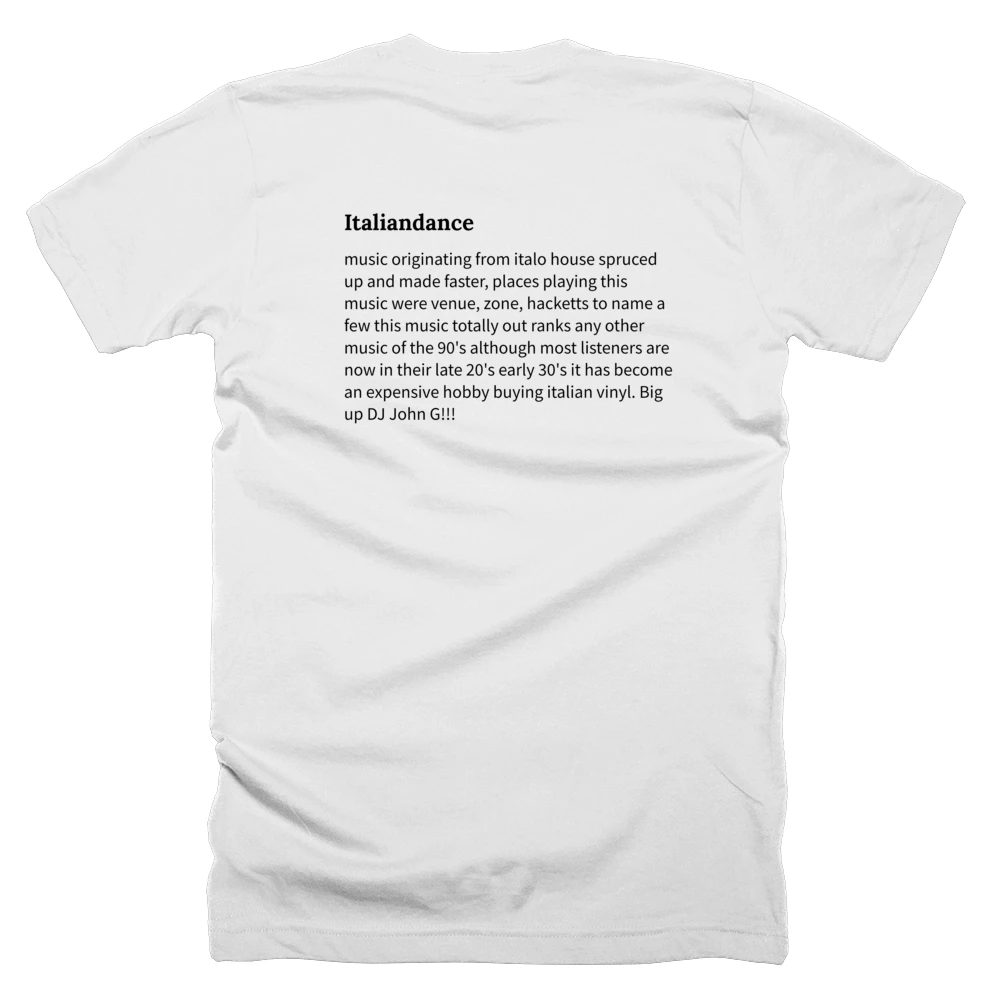 T-shirt with a definition of 'Italiandance' printed on the back