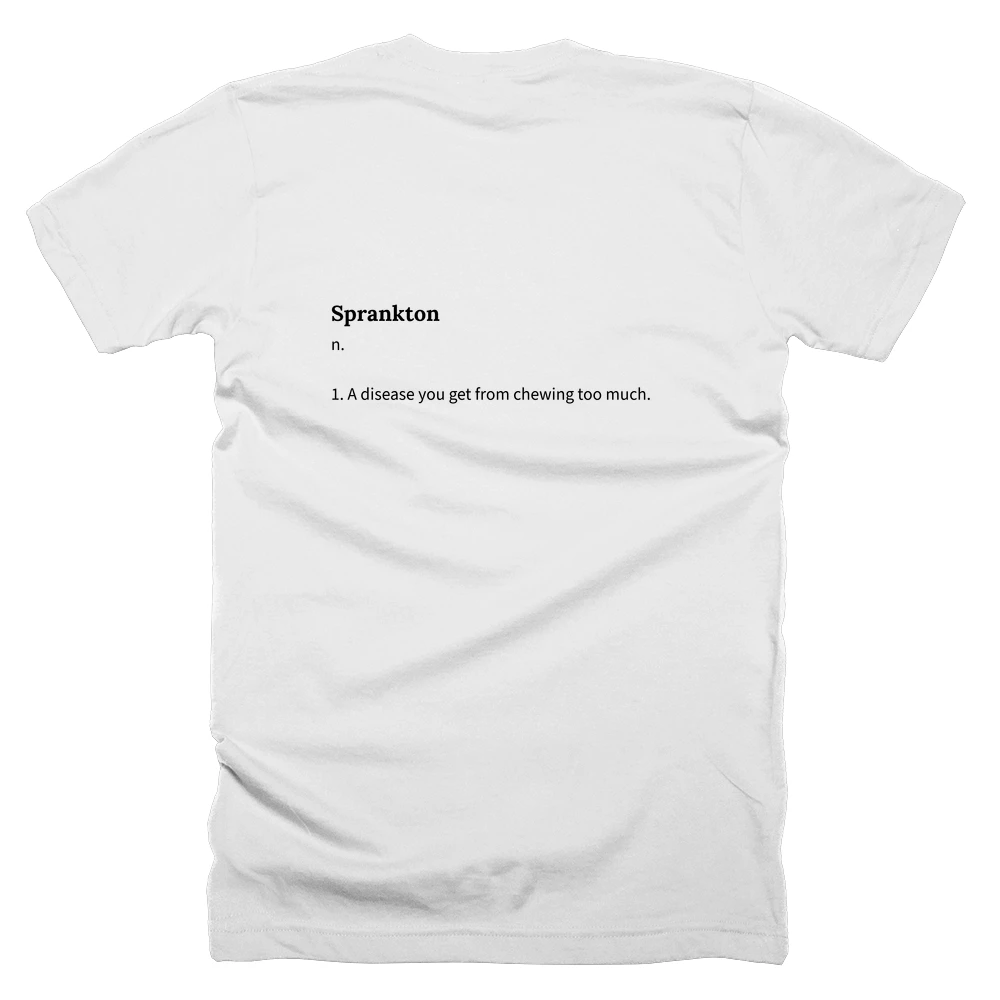 T-shirt with a definition of 'Sprankton' printed on the back