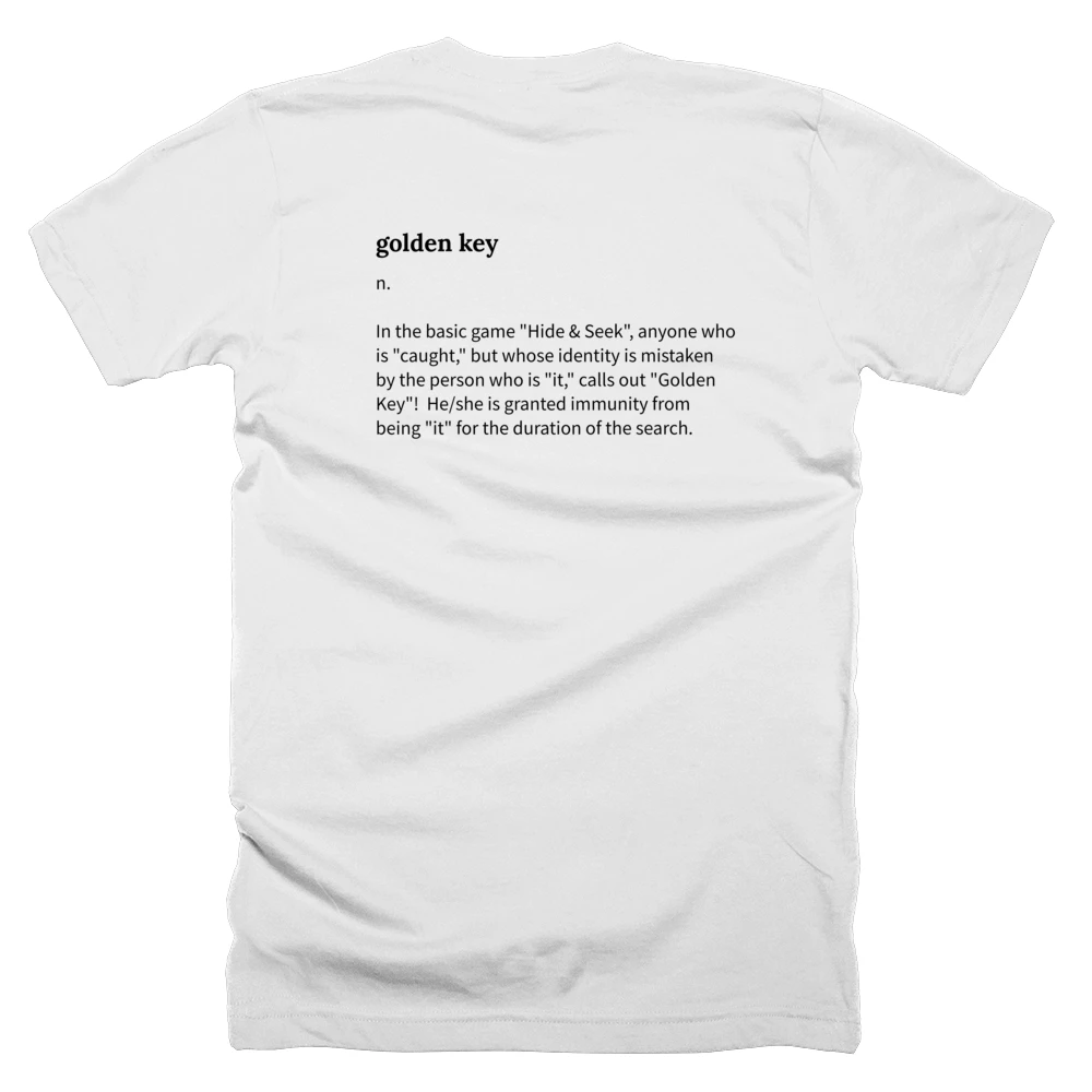 T-shirt with a definition of 'golden key' printed on the back