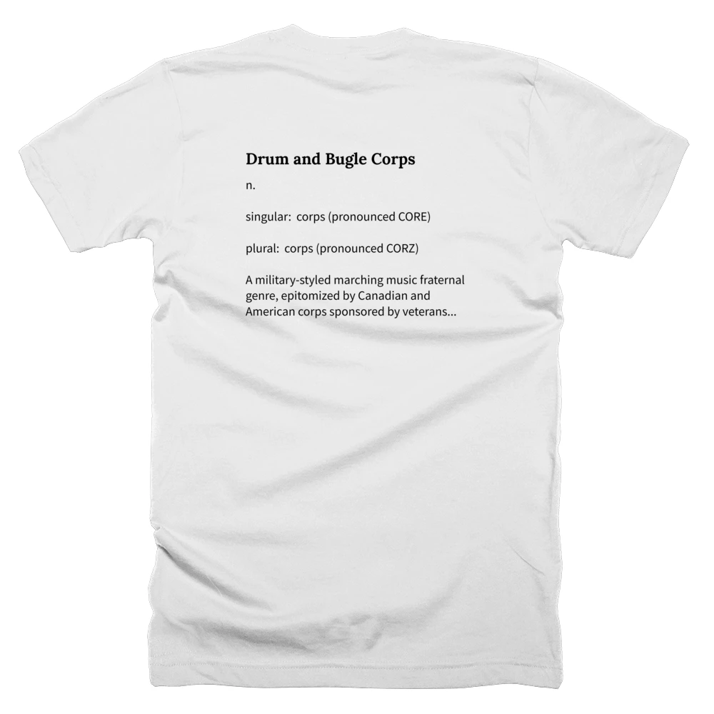 T-shirt with a definition of 'Drum and Bugle Corps' printed on the back