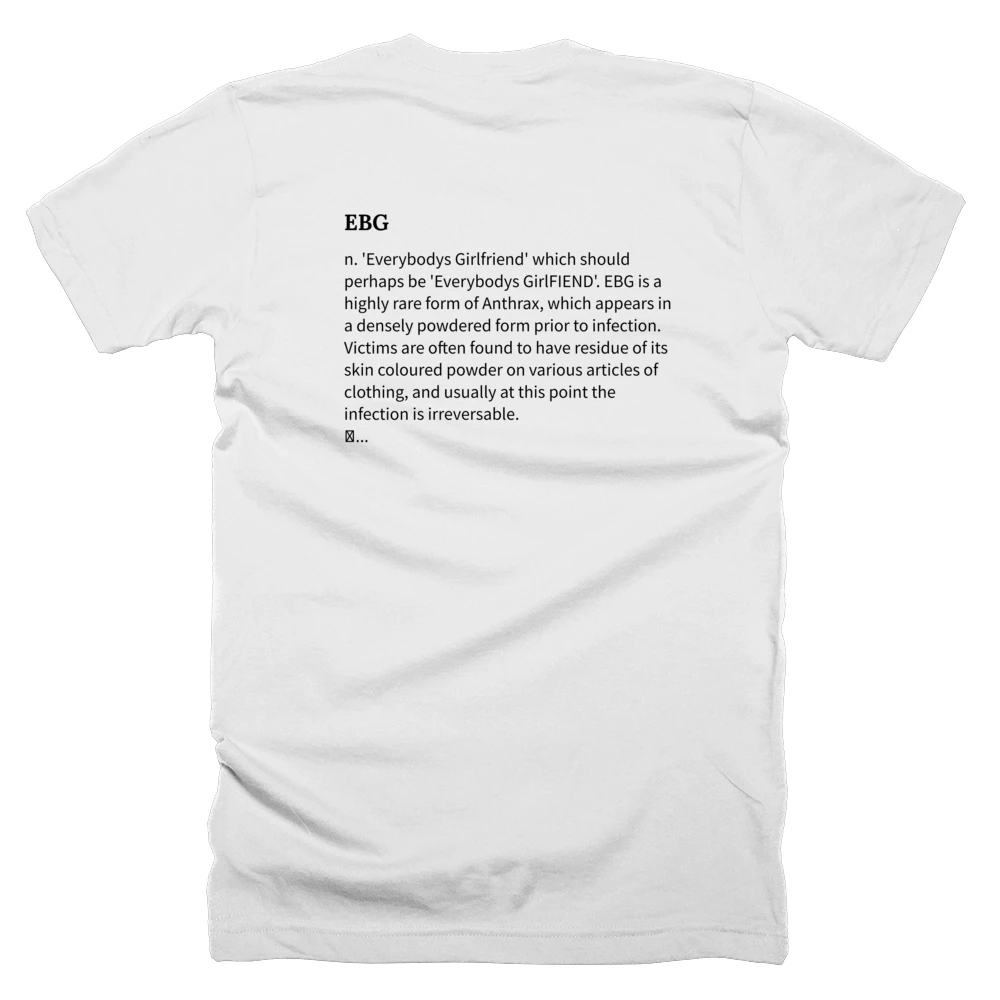T-shirt with a definition of 'EBG' printed on the back