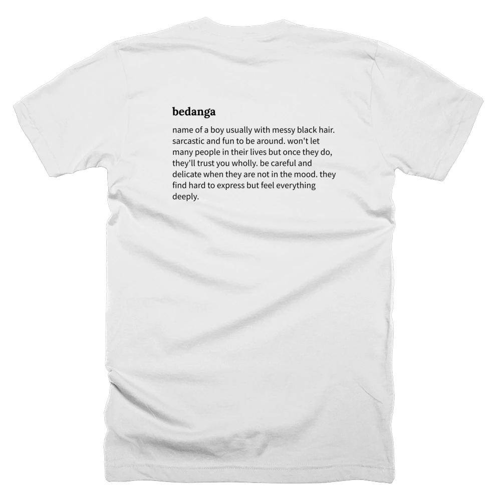 T-shirt with a definition of 'bedanga' printed on the back