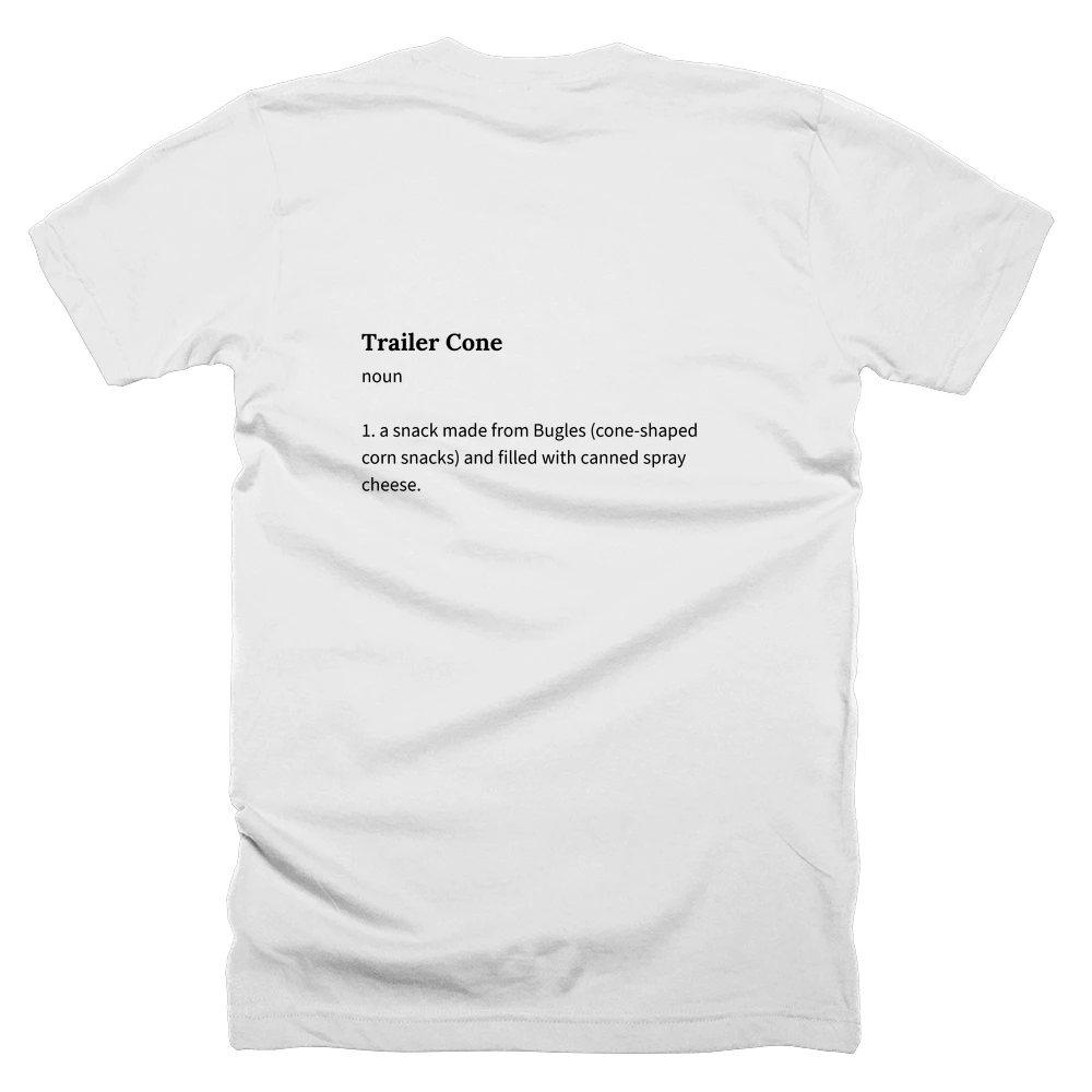 T-shirt with a definition of 'Trailer Cone' printed on the back
