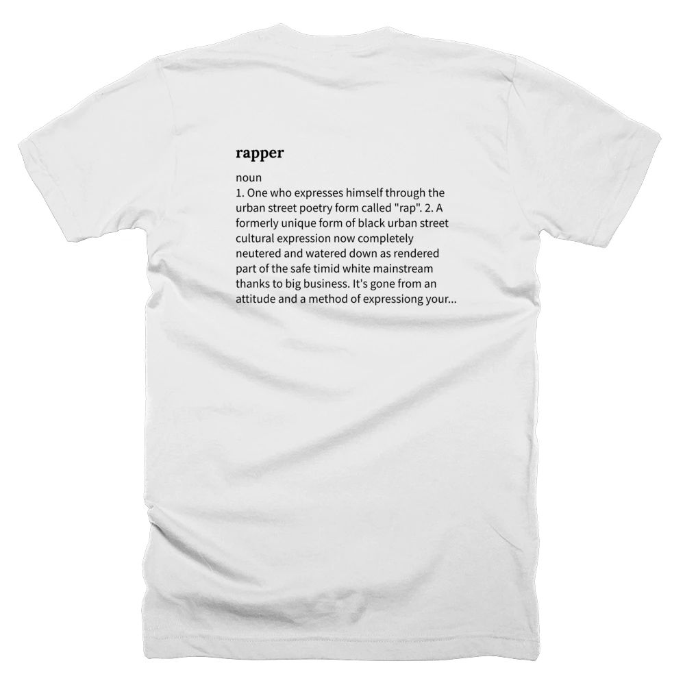 T-shirt with a definition of 'rapper' printed on the back