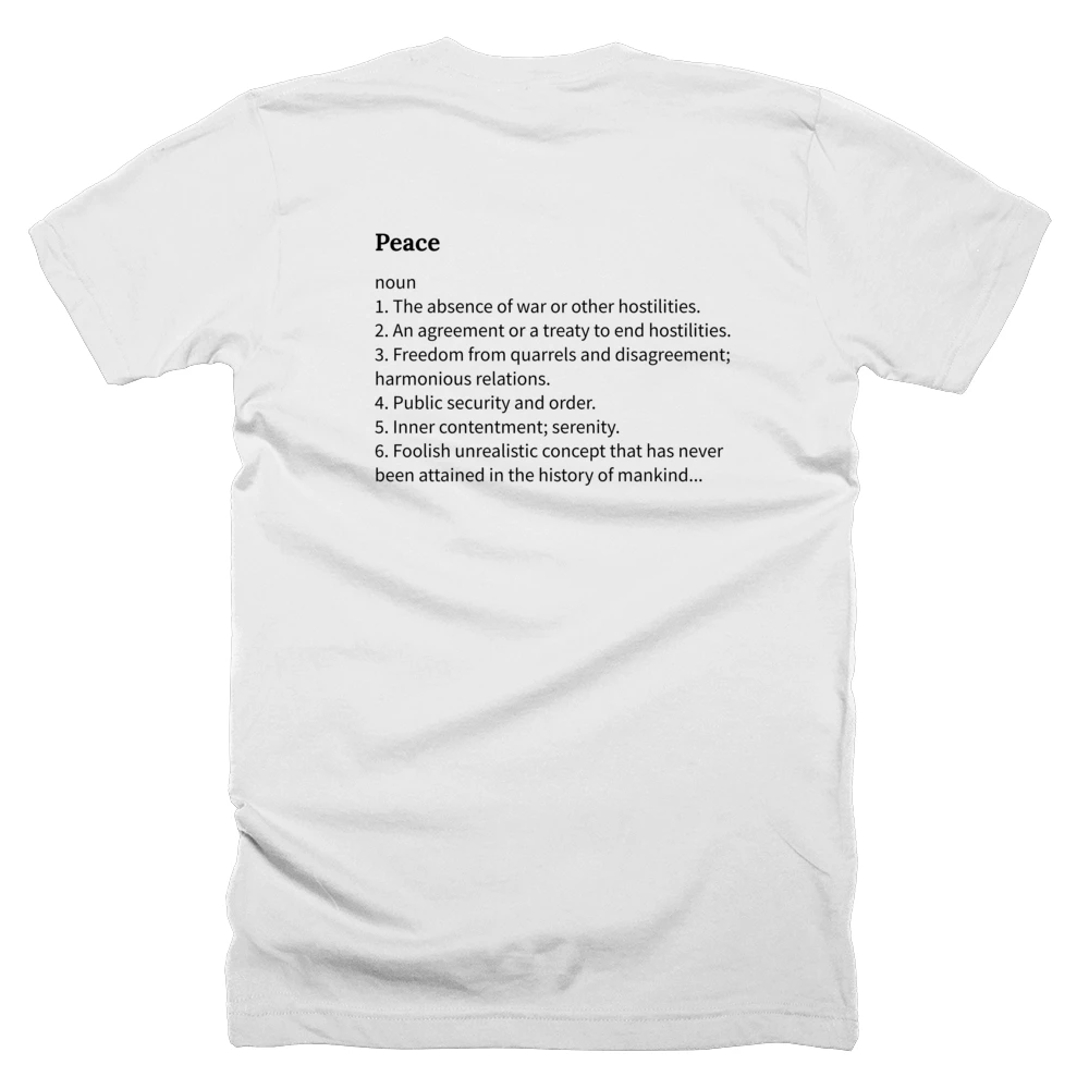T-shirt with a definition of 'Peace' printed on the back