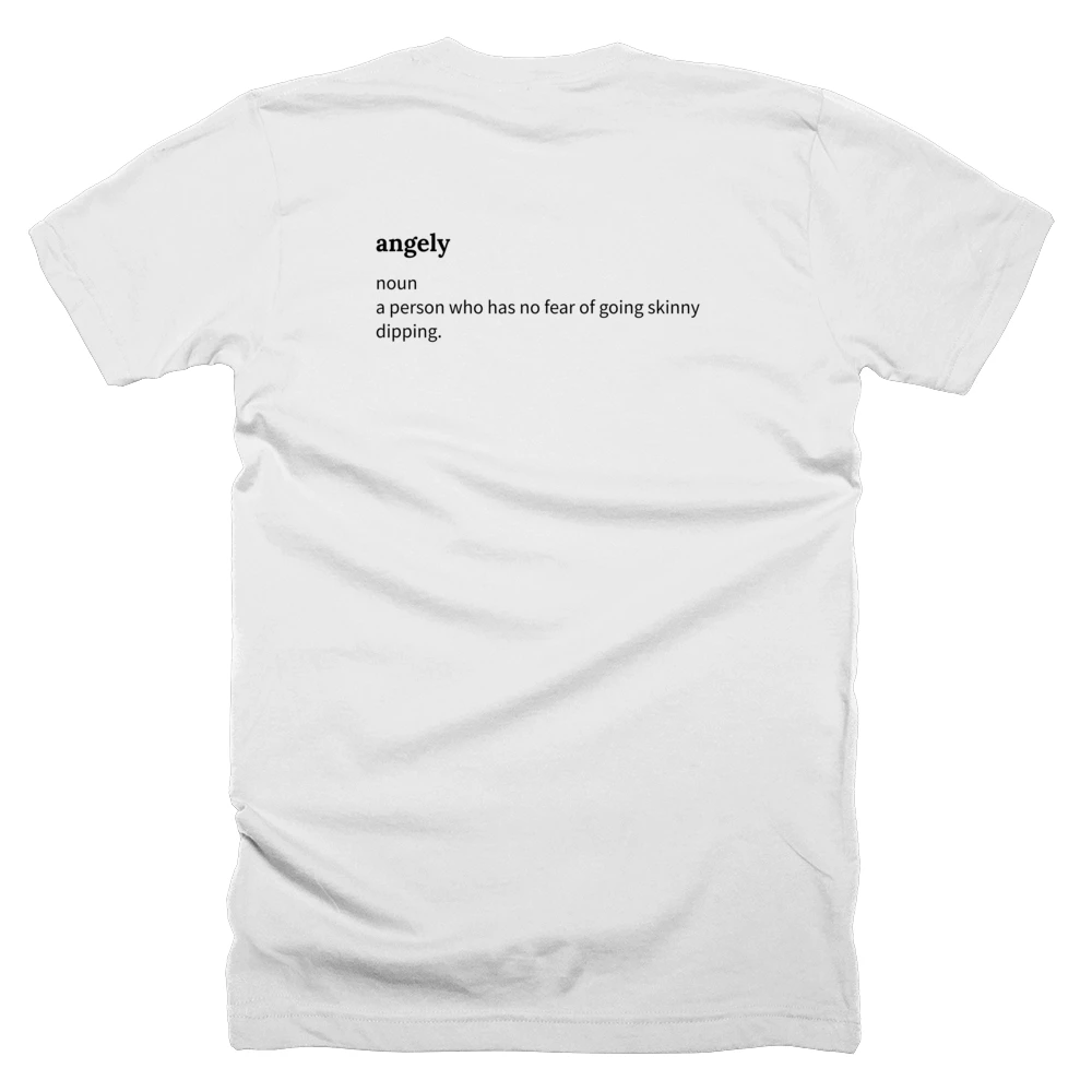 T-shirt with a definition of 'angely' printed on the back