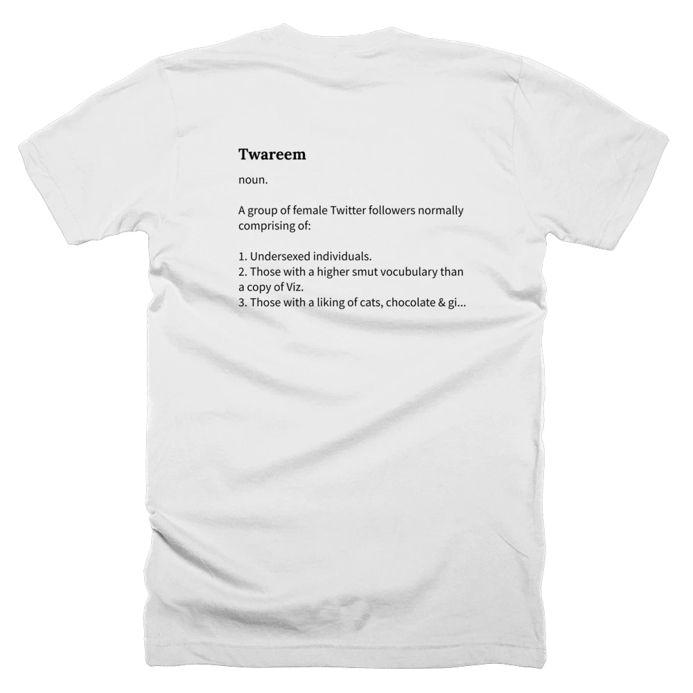 T-shirt with a definition of 'Twareem' printed on the back