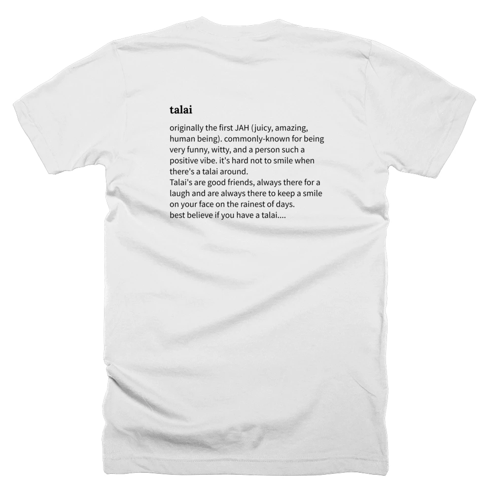 T-shirt with a definition of 'talai' printed on the back