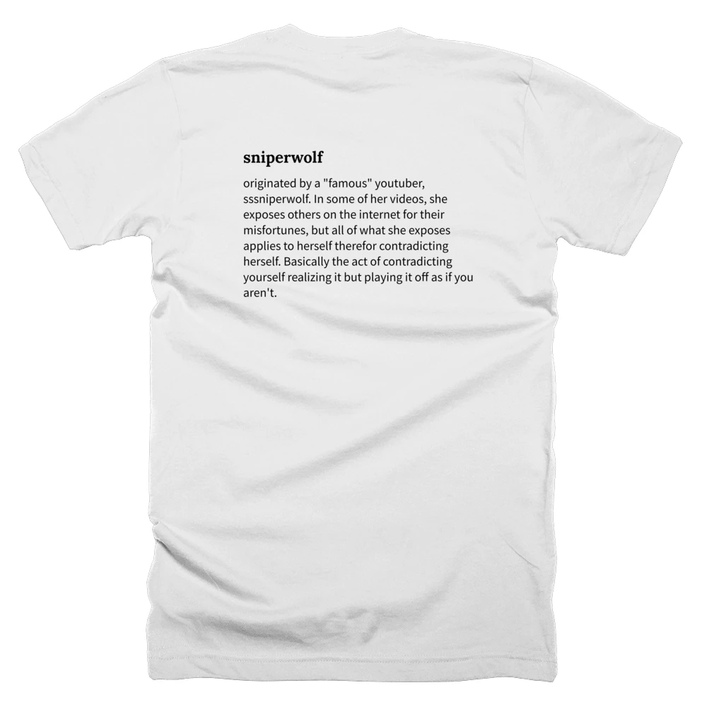 T-shirt with a definition of 'sniperwolf' printed on the back