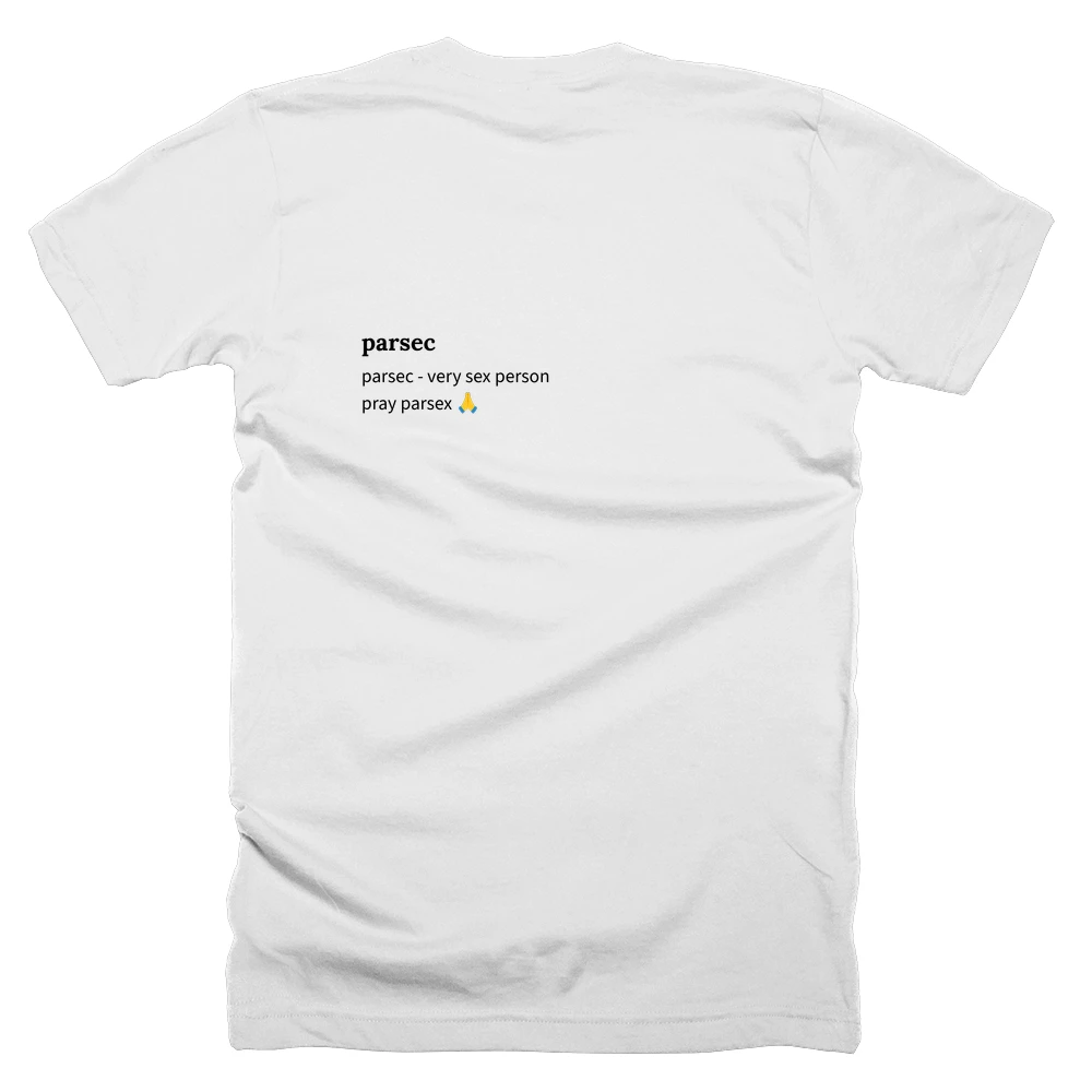 T-shirt with a definition of 'parsec' printed on the back