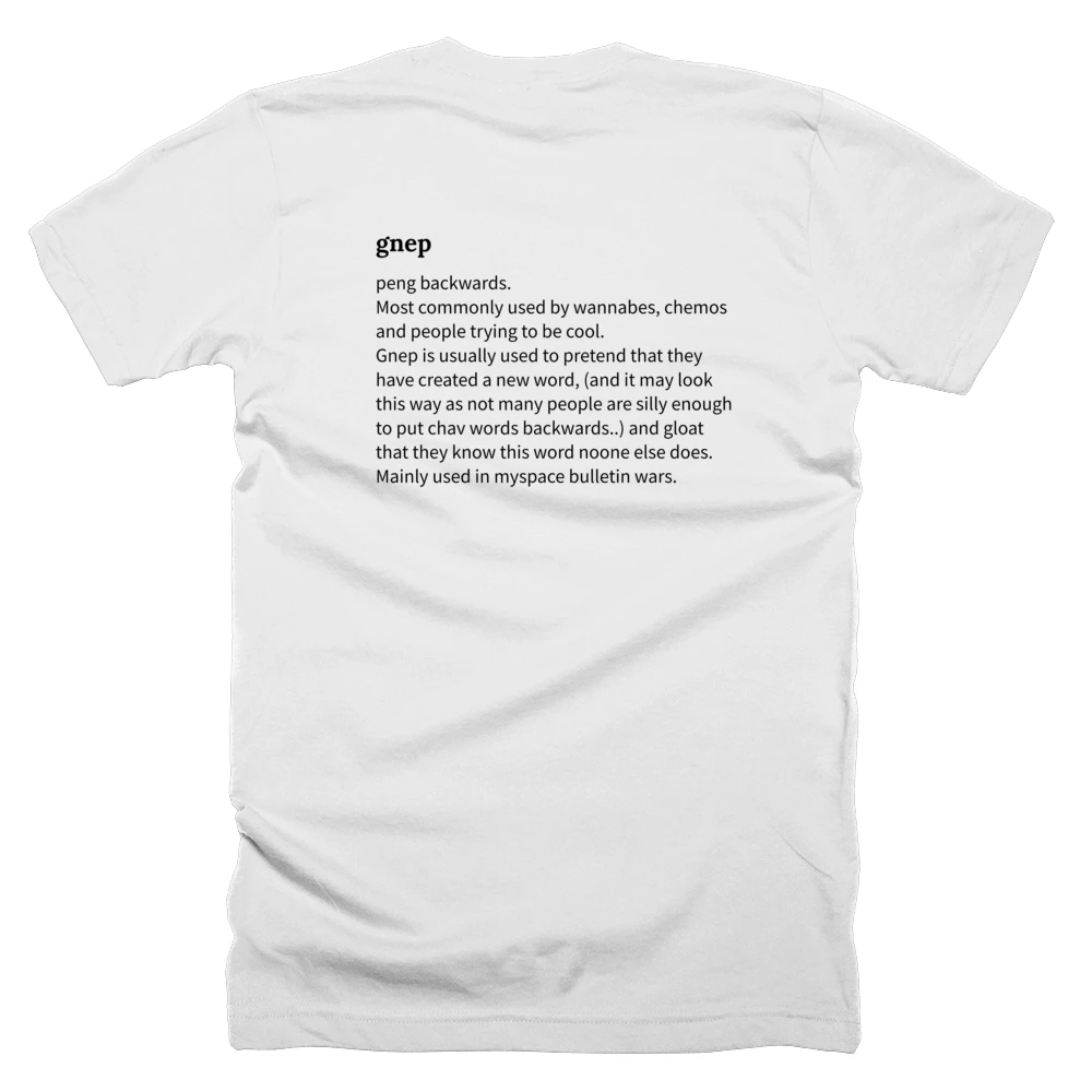 T-shirt with a definition of 'gnep' printed on the back