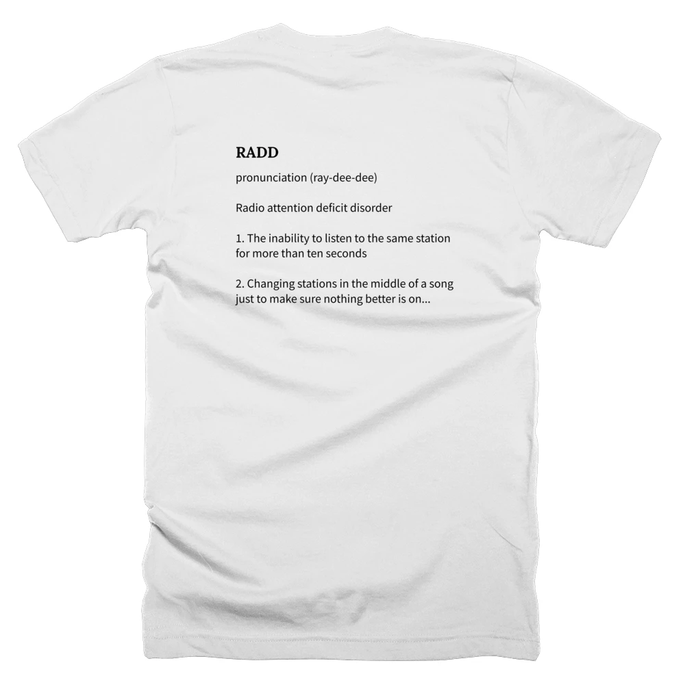 T-shirt with a definition of 'RADD' printed on the back