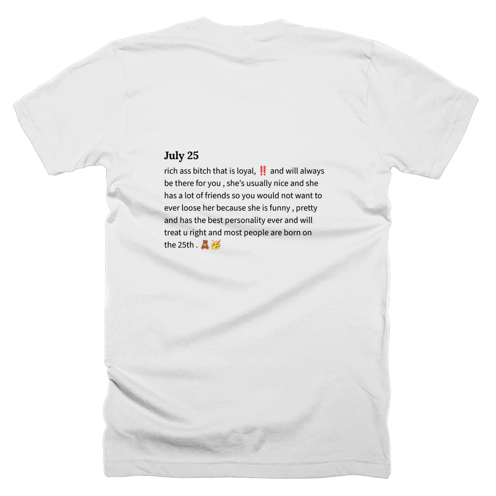 T-shirt with a definition of 'July 25' printed on the back