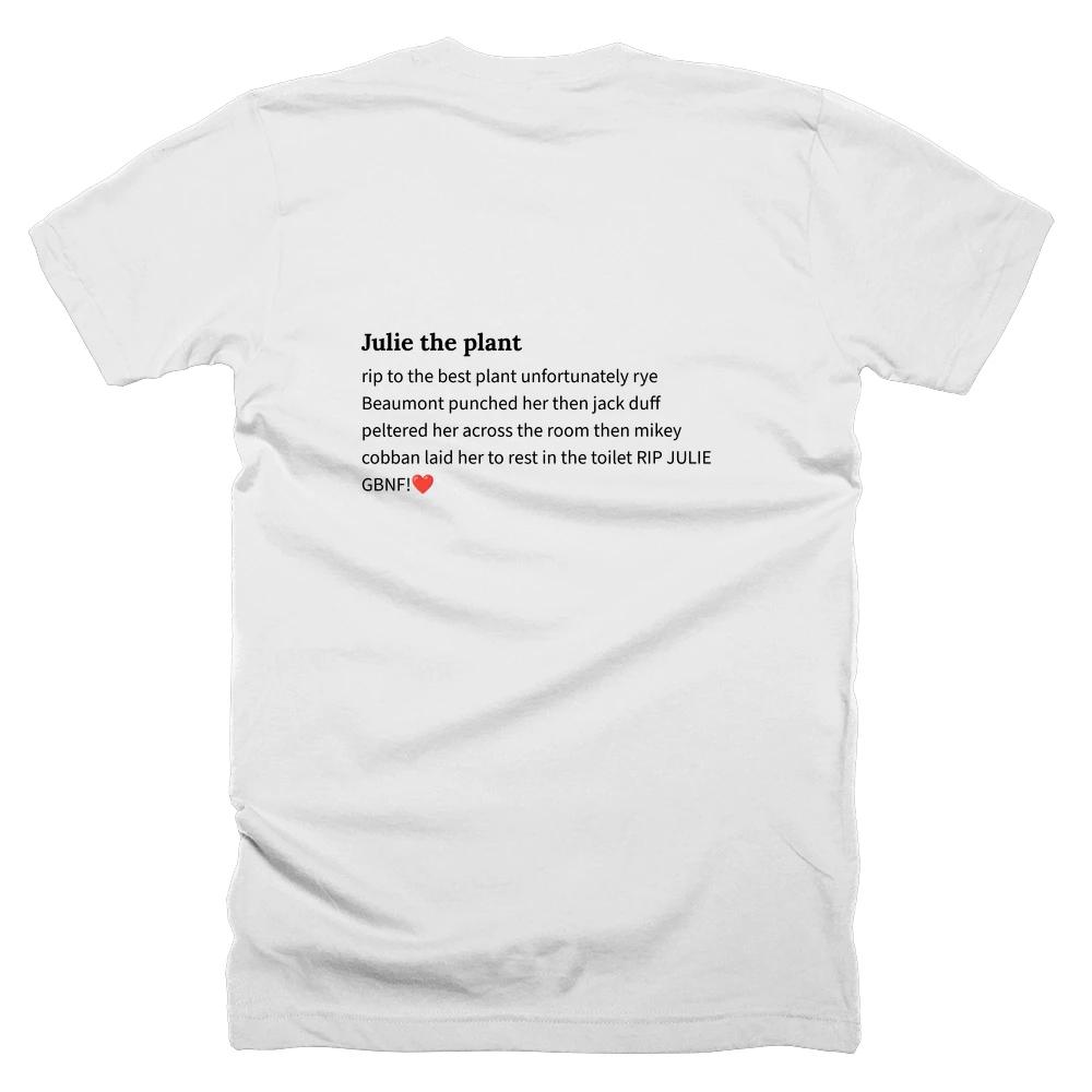 T-shirt with a definition of 'Julie the plant' printed on the back