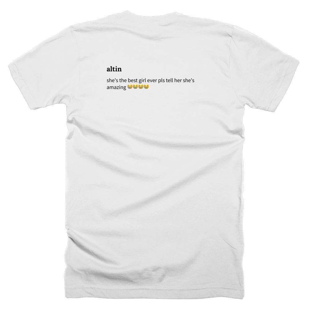 T-shirt with a definition of 'altin' printed on the back