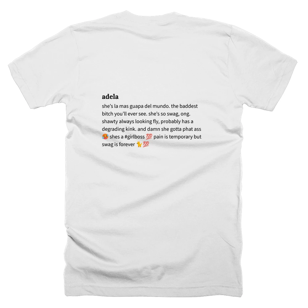 T-shirt with a definition of 'adela' printed on the back
