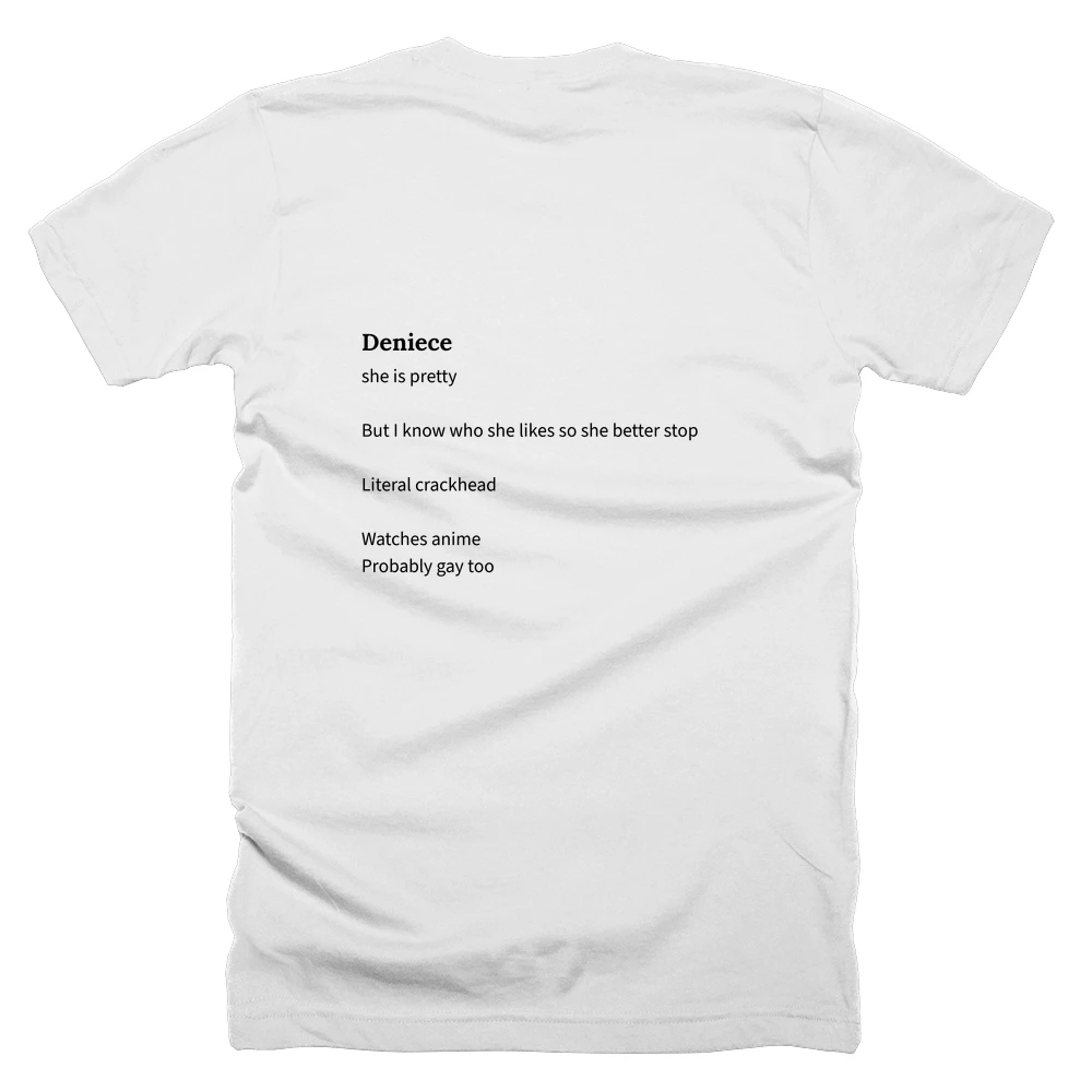 T-shirt with a definition of 'Deniece' printed on the back