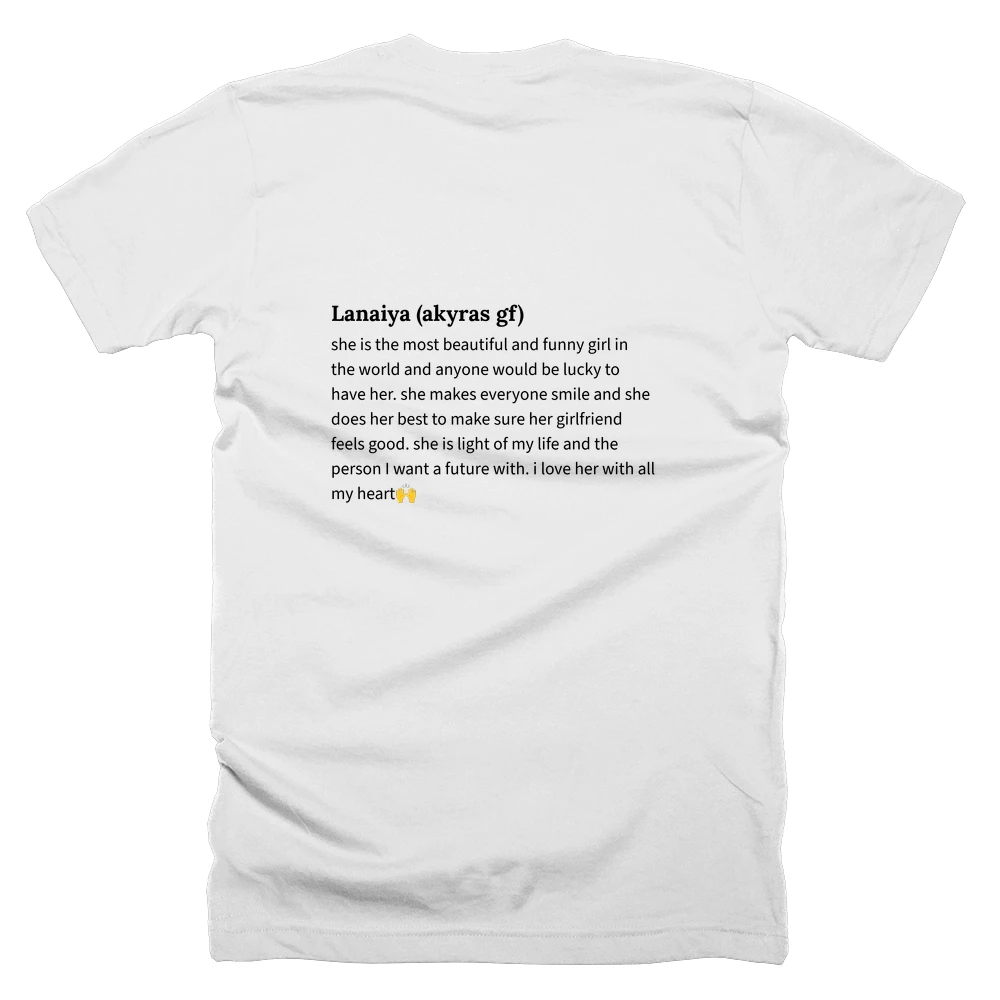 T-shirt with a definition of 'Lanaiya (akyras gf)' printed on the back