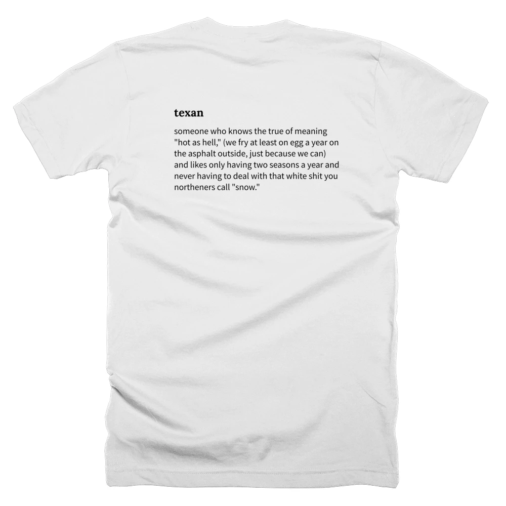 T-shirt with a definition of 'texan' printed on the back