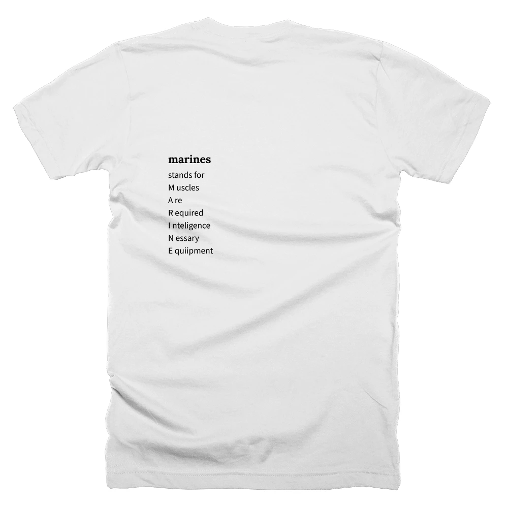 T-shirt with a definition of 'marines' printed on the back